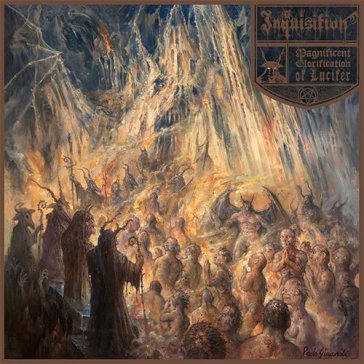 Magnificent glorification of lucifer - Inquisition