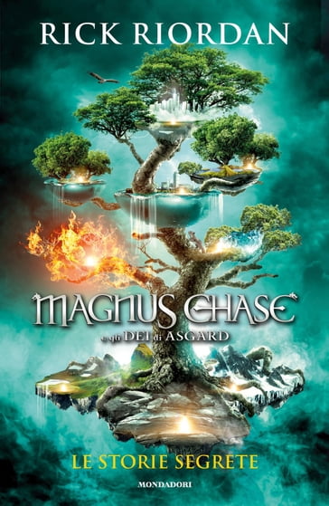 Magnus Chase e gli Dei di Asgard. Le storie segrete - Rick Riordan