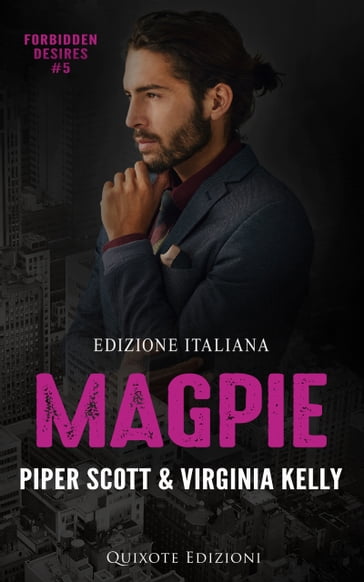 Magpie  Edizione Italiana - Scott Piper - Virginia Kelly