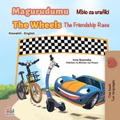 Magurudumu Mbio za urafiki The Wheels The Friendship Race