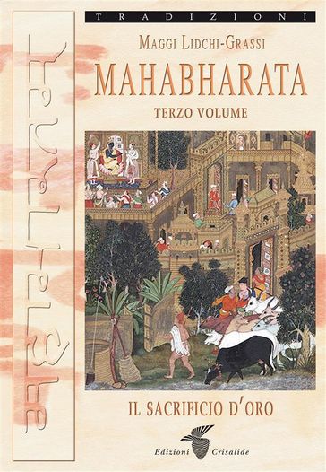 Mahabharata III - Maggi Lidchi-Grassi