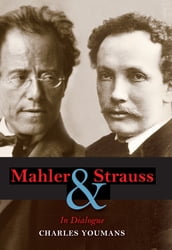 Mahler and Strauss