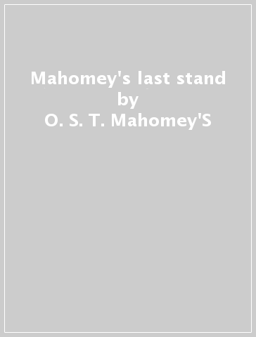 Mahomey's last stand - O. S. T. -Mahomey
