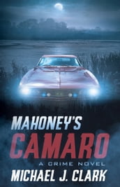 Mahoney s Camaro