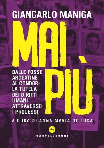 Mai più - Giancarlo Maniga