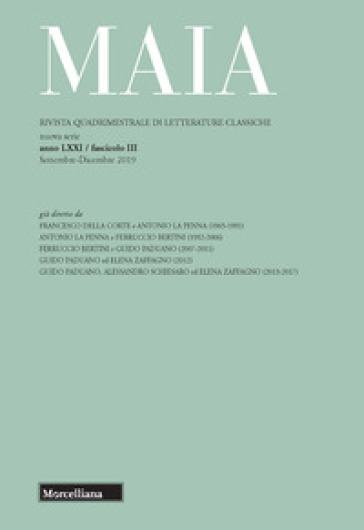 Maia. Rivista di letterature classiche (2019). 3: Esperienze a confronto