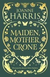 Maiden, Mother, Crone