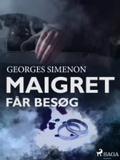 Maigret far besøg