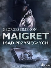 Maigret i sd przysigych