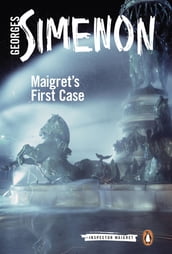 Maigret s First Case
