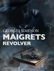 Maigrets revolver