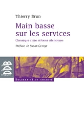 Main basse sur les services