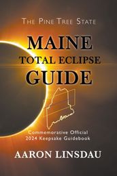 Maine Total Eclipse Guide