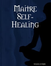 Maitre Self-Healing