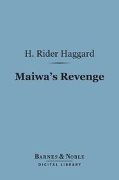 Maiwa s Revenge (Barnes & Noble Digital Library)