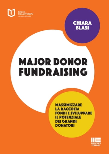 Major Donor Fundraising - Chiara Blasi