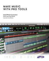 Make Music with Pro Tools