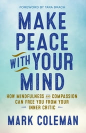 Make Peace with Your Mind