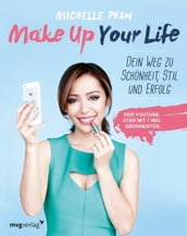 Make Up Your Life