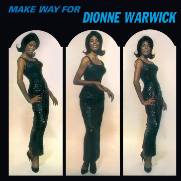 Make way for dionne warwick - Dionne Warwick