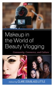 Makeup in the World of Beauty Vlogging