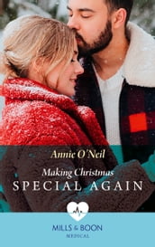 Making Christmas Special Again (Mills & Boon Medical) (Pups that Make Miracles, Book 3)