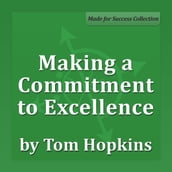 Making a Commitment to Excellence