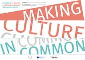 Making Culture in Common