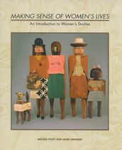 Making Sense of Women s Lives