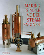 Making Simple Model Steam Engines