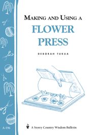 Making and Using a Flower Press