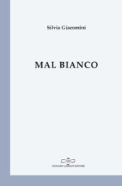 Mal bianco