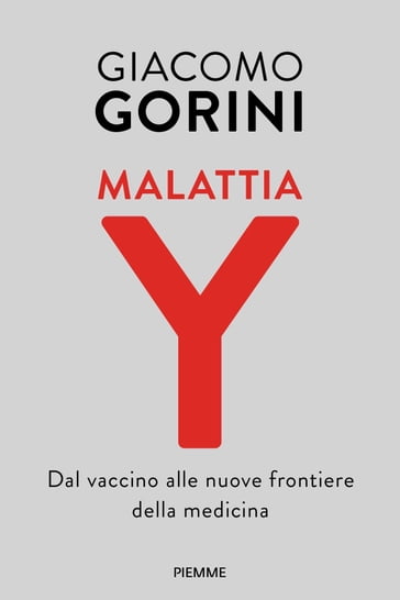 Malattia Y - Giacomo Gorini