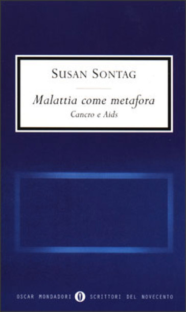 Malattia come metafora. Aids e cancro - Susan Sontag