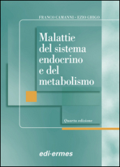 Malattia del sistema endocrino e del metabolismo