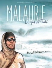 Malaurie, l appel de Thulé