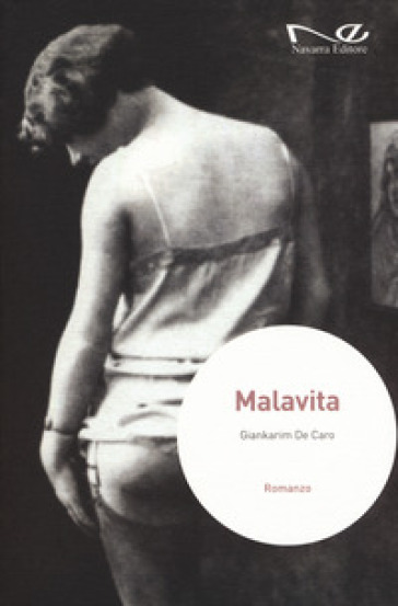 Malavita - Giankarim De Caro