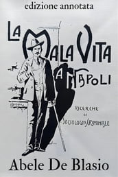 La Malavita a Napoli - Abele De Blasio