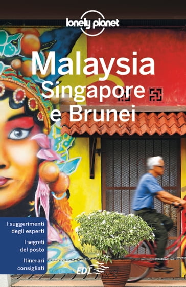 Malaysia, Singapore e Brunei - Brett Atkinson - Simon Richmond