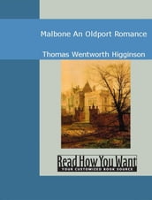 Malbone: An Oldport Romance