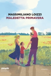 Maledetta primavera