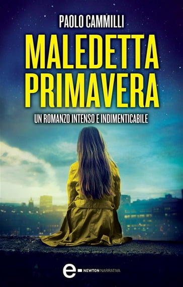 Maledetta primavera - Paolo Cammilli