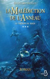 La Malédiction de l anneau - tome 3