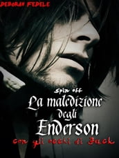 La Maledizione degli Enderson - Con gli occhi di Jack - Spin off