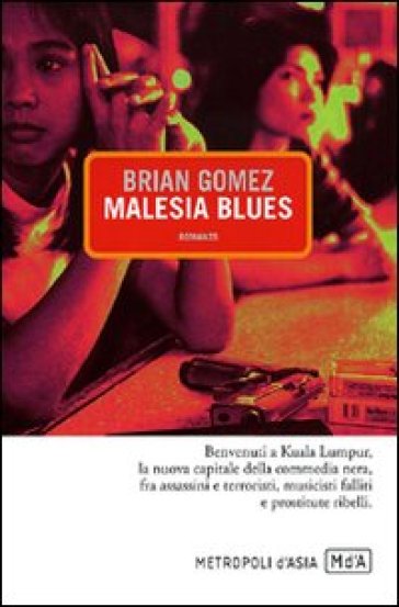 Malesia blues - Brian Gomez