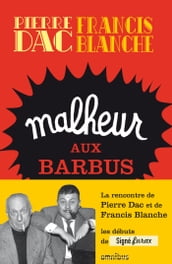 Malheur aux barbus