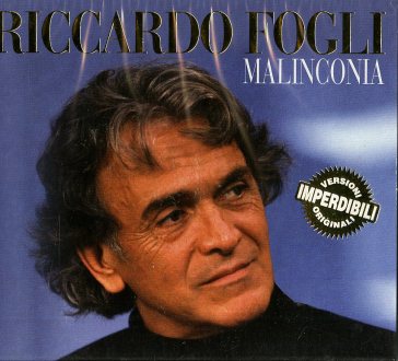 Malinconia (best) - Riccardo Fogli