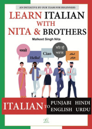 Malkeet Singh Nita. Learn italian with Nita & brothers - NITA