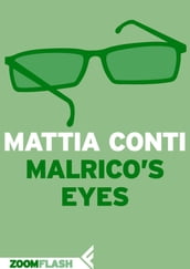 Malrico s Eyes