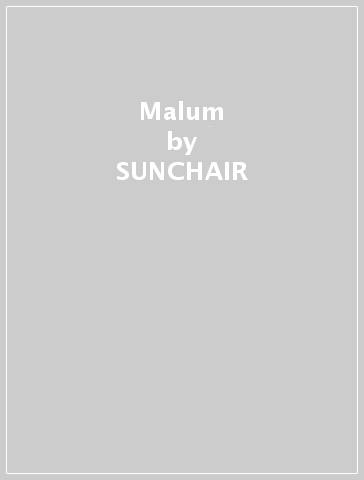 Malum - SUNCHAIR